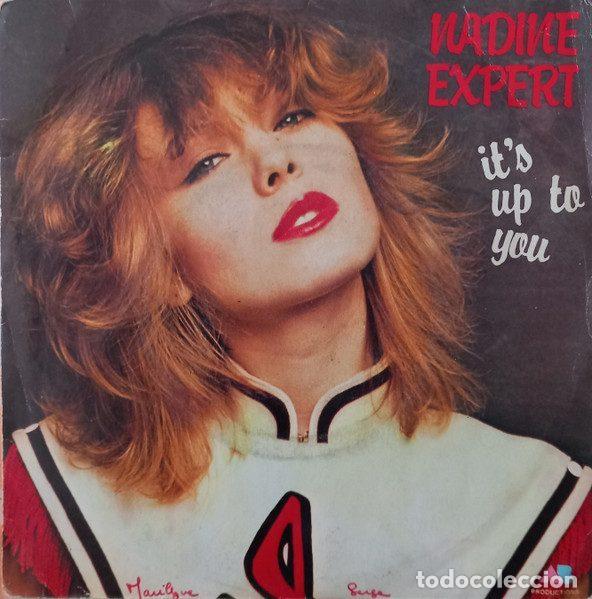 Discos de vinil: Nadine Expert &ndash; It's Up To You / I Did With The Rock And Roll (Vinyl, AB Productions 170001)