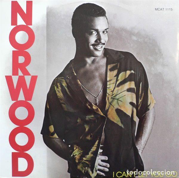 Vinyl records: Norwood &ndash; I Can't Let You Go (Vinyl, MCA Records MCAT 1115)