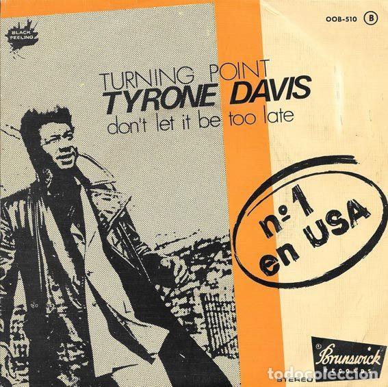 Vinyl records: Tyrone Davis &ndash; Turning Point (Vinyl, Brunswick OOB-510)