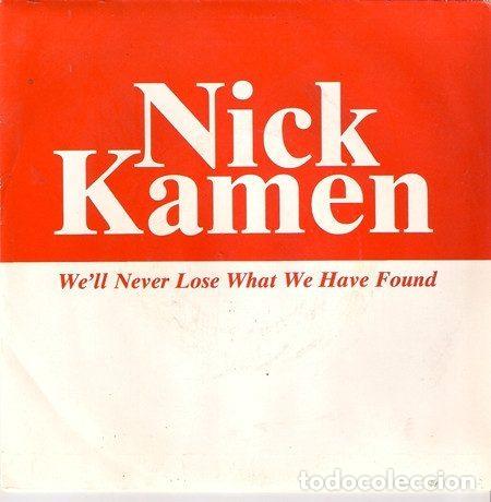 Discos de vinilo: Nick Kamen &ndash; We'll Never Lose What We Have Found (Vinyl, WEA 1533)