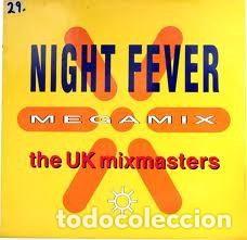 Vinyl-Schallplatten: The UK Mixmasters &ndash; Night Fever Megamix (Vinyl, Arista 614 153)