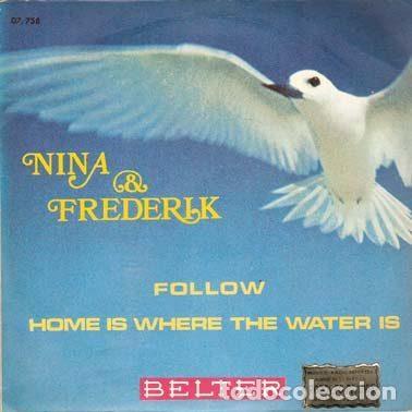 Vinyl records: Nina And Frederik &ndash; Follow / Home Is Where The Water Is (Vinyl, Belter 07-758)