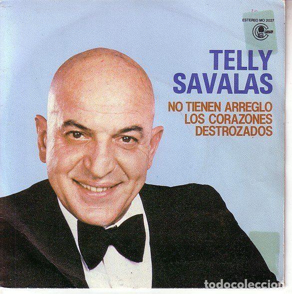 Disques de vinyle: Telly Savalas &ndash; No Tienen Arreglo Los Corazones Destrozados (Vinyl, Carnaby MO 2027)