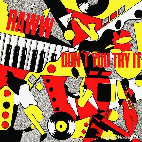Vinyl records: Raww &ndash; Don't You Try It (Vinyl, Debut Edge Records DEBTX 3009)