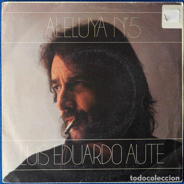 Vinyl records: Luis Eduardo Aute &ndash; Aleluya N&ordm;5 (Vinyl, Ariola 1A 109 663)