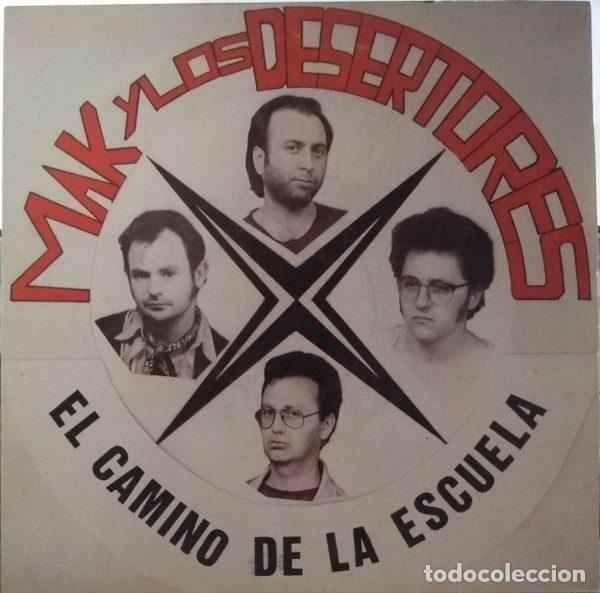 Vinyl records: Mak Y Los Desertores &ndash; El Camino De La Escuela (Vinyl, Pertegas EGPS-5)