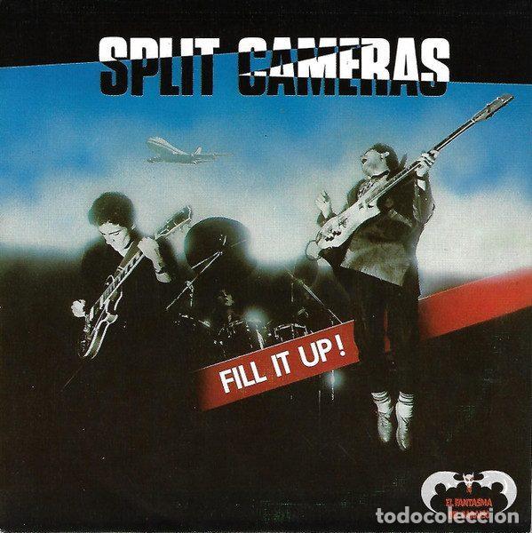 Disques de vinyle: Split Cameras &ndash; Fill It Up ! (Vinyl, El Fantasma Del Paraiso P-021)