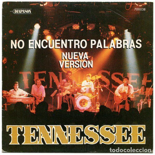 Discos de vinilo: Tennessee &ndash; No Encuentro Palabras (Nueva Versi&oacute;n) (Vinyl, Diapason 70.0038)