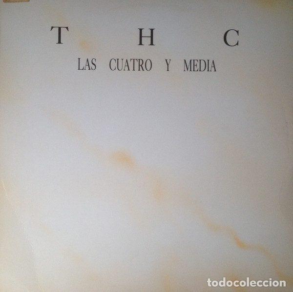 Disques de vinyle: T.H.C. &ndash; Las Cuatro Y Media (Vinyl, Chumbera D-189-6-MX)