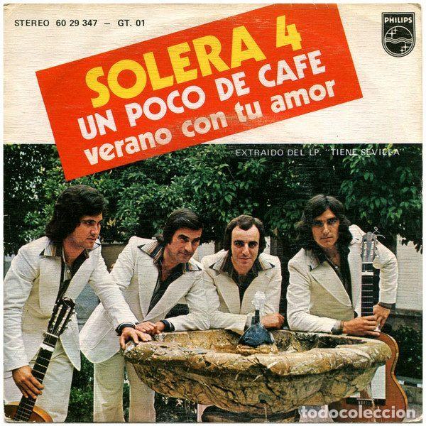 Dischi in vinile: Solera 4 &ndash; Un Poco De Caf&eacute; (Vinyl, Philips 60 29 347)