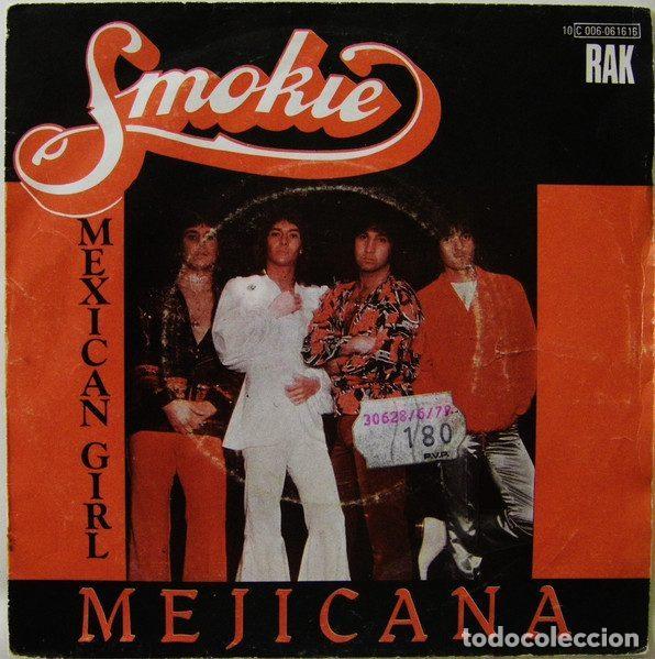 Vinyl records: Smokie &ndash; Mexican Girl = Mejicana (Vinyl, RAK 10C 006-061616)