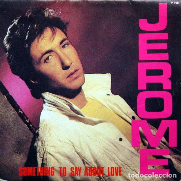 Discos de vinil: Jerome &ndash; Something To Say About Love (Vinyl, PRT P-108)