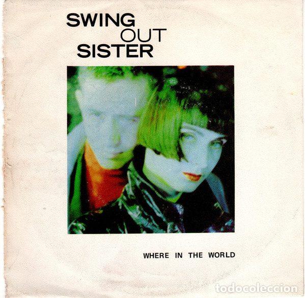Dischi in vinile: Swing Out Sister &ndash; Where In The World (Vinyl, Fontana SWING 2)