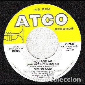Vinyl-Schallplatten: Simon Said &ndash; You And Me (Just Like In The Movies) (Vinyl, ATCO Records 45-7047)