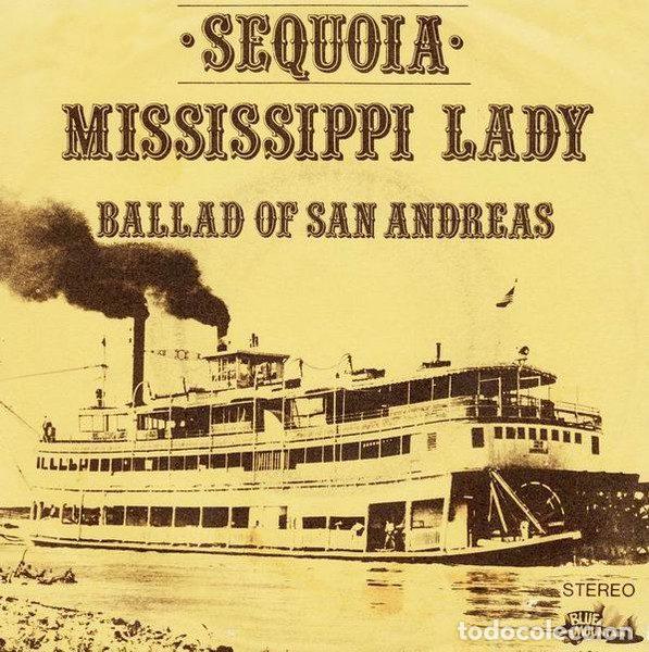 Discos de vinil: Sequoia &ndash; Mississippi Lady / Ballad Of San Andreas (Vinyl, Blue Mountain 10 921)
