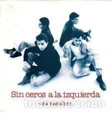 Disques de vinyle: Sin Ceros A La Izquierda &ndash; Mi Nombre (Vinyl, La Rosa Records 700081)