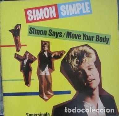 Discos de vinil: Simon Simple &ndash; Simon Says / Move Your Body (Vinyl, CBS A 12.3661)