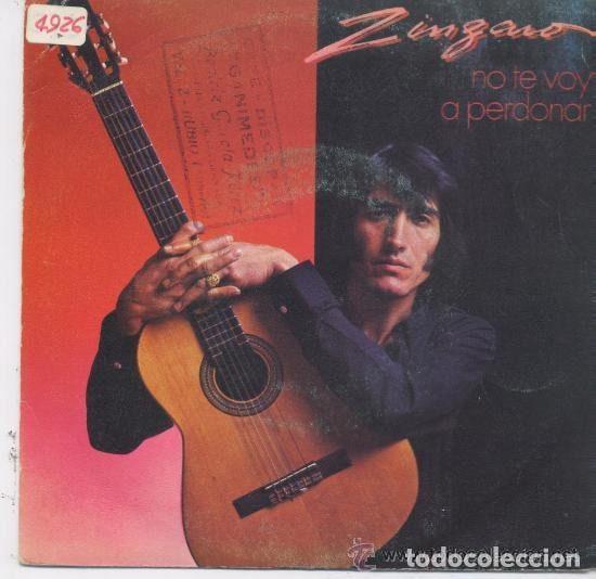 Discos de vinilo: Zingaro &ndash; No Te Voy A Perdonar (Vinyl, CBS CBS A-1096)