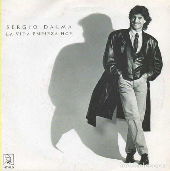 Discos de vinil: Sergio Dalma &ndash; La Vida Empieza Hoy (Vinyl, Horus 50.252)