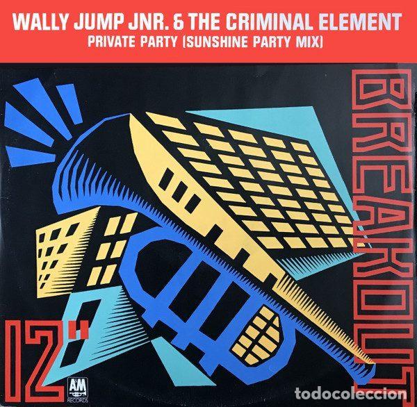 Vinyl records: Wally Jump Jnr. & The Criminal Element &ndash; Private Party (Vinyl, Breakout USAT 624)
