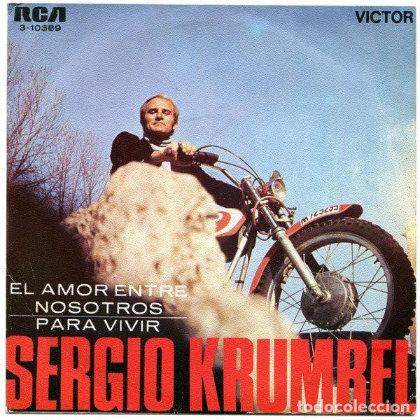 Vinyl-Schallplatten: Sergio Krumbel &ndash; El Amor Entre Nosotros / Para Vivir (Vinyl, RCA Victor 3-10389)
