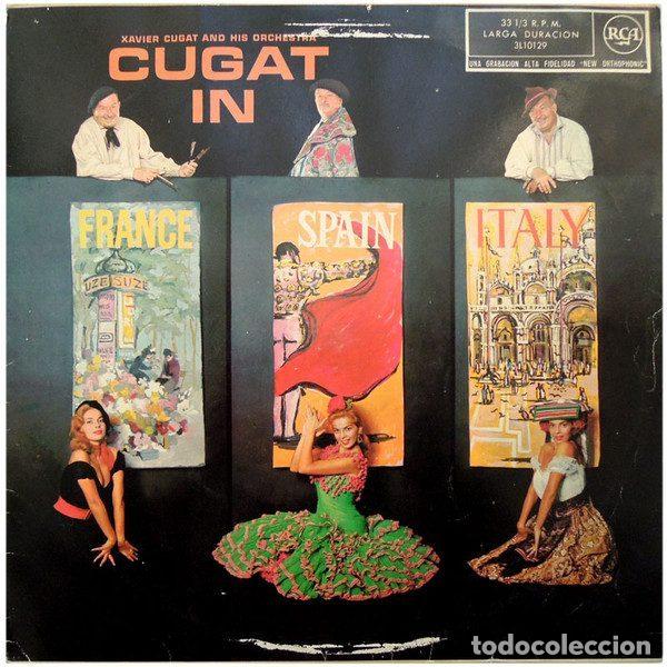 Dischi in vinile: Xavier Cugat And His Orchestra &ndash; Cugat In France, Spain & Italy (Vinyl, RCA 3L10129)