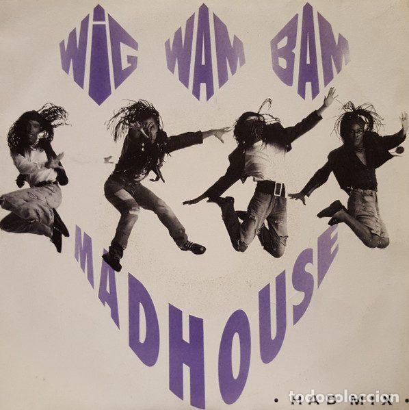 Vinyl records: Wig Wam Bam &ndash; Madhouse - Had Mix (Vinyl, CBS ARIC 2313)