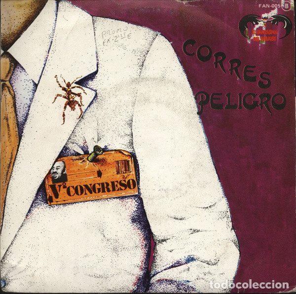 Disques de vinyle: V&ordm; Congreso &ndash; Corres Peligro (Vinyl, El Fantasma Del Paraiso FAN-005)