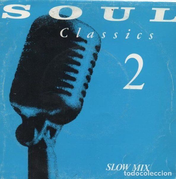 Vinyl-Schallplatten: Various &ndash; Soul Classics 2 - Slow Mix (Vinyl, DRO 1D08852)