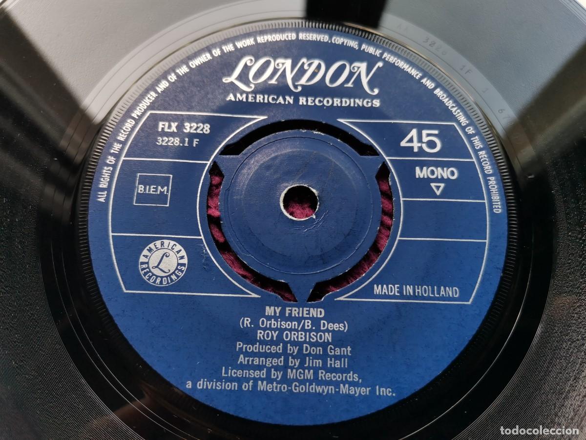 Discos de vinilo: Roy Orbison &ndash; My Friend Vinilo 7&rdquo; Single 1969 Netherlands FLX 3228