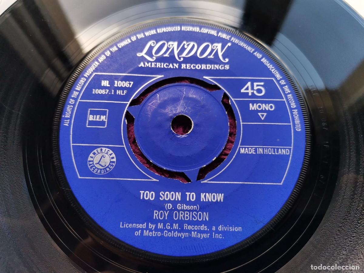 Discos de vinilo: Roy Orbison &ndash; Too Soon To Know Vinilo 7&rdquo; Single 1966 Netherlands HL 10 067