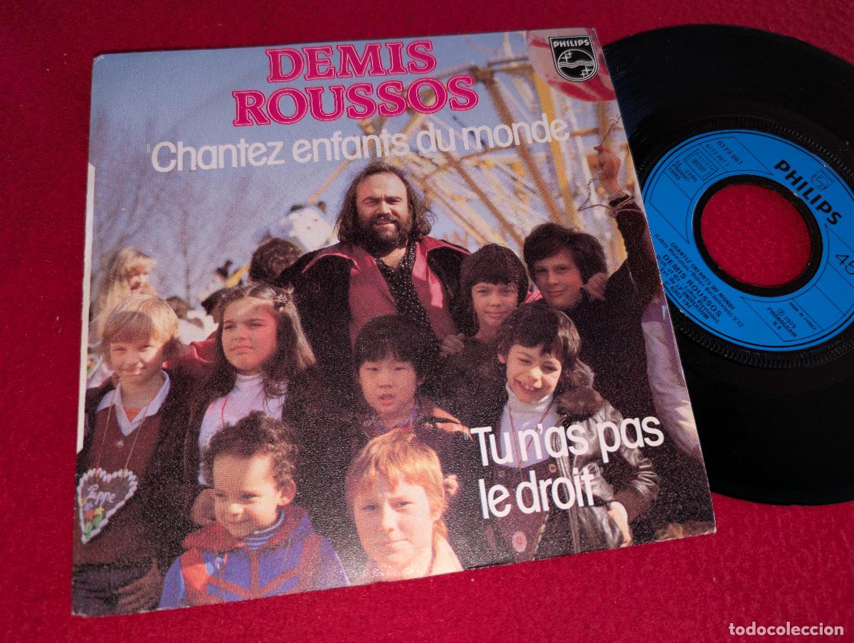 Discos de vinilo: DEMIS ROUSSOS Chantez enfants du monde/Tu n'as pas le droit 7'' single 1979 Philips FRANCE FRANCIA