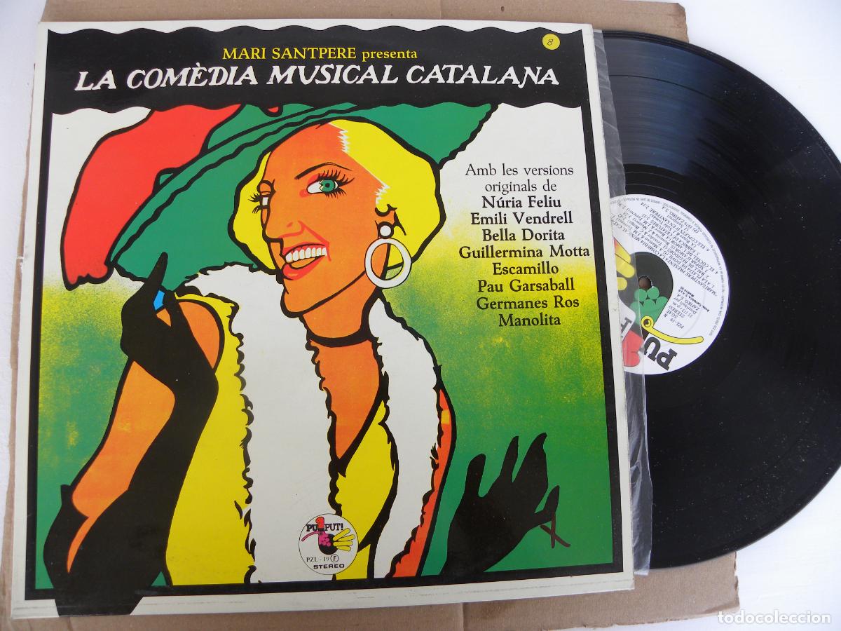 Discos de vinilo: MARI SANTPERE PRESENTA LA COMEDIA MUSICAL CATALANA -LP 1979 -PEDIDO MINIMO 3 EUROS