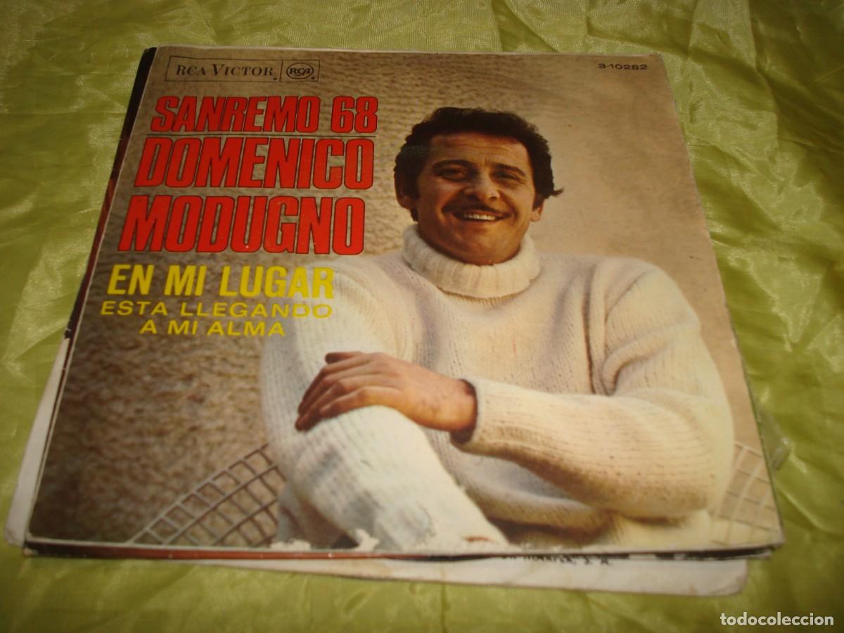 Discos de vinilo: DOMENICO MODUGNO. EN MI LUGAR / ESTA LLEGANDO A MI ALMA. SANREMO 68. RCA VICTOR, 1968
