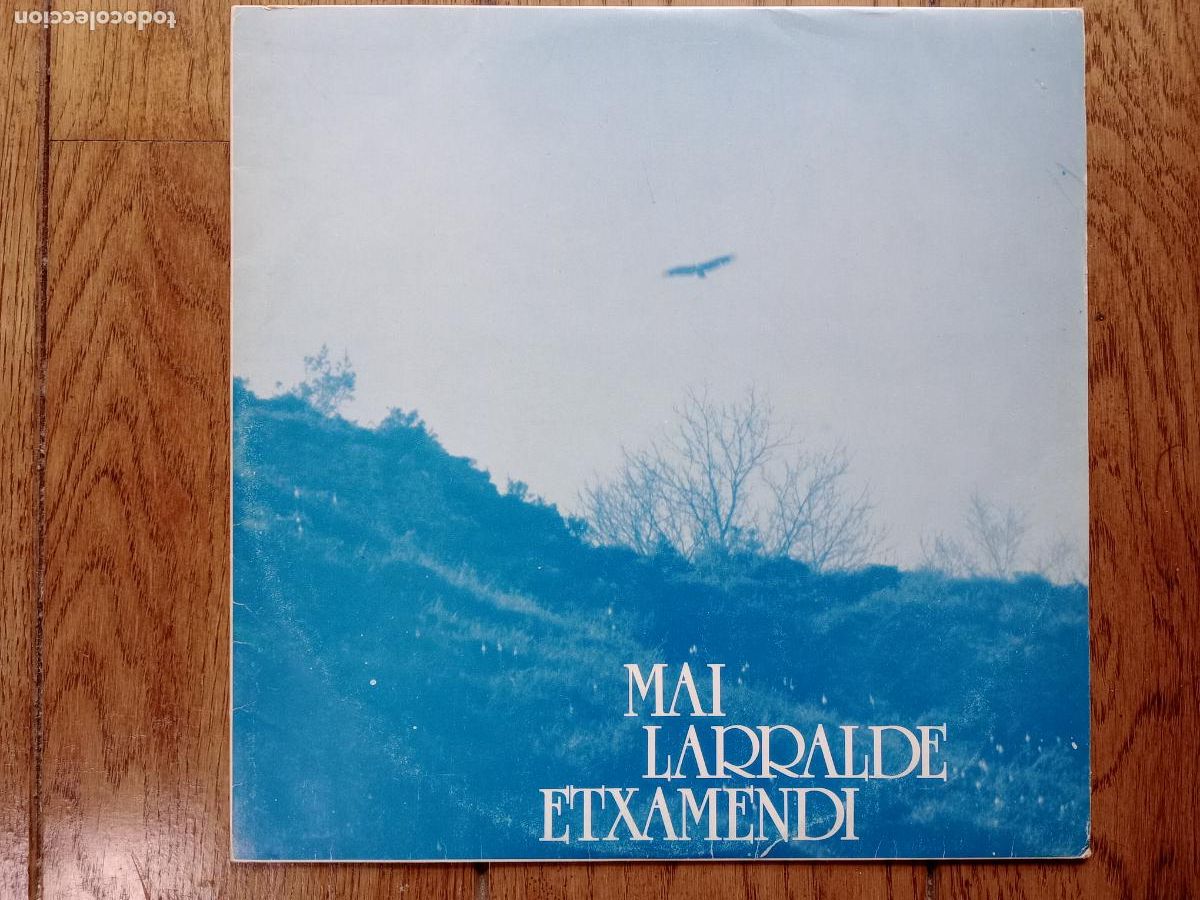 Discos de vinilo: Mai, Etxamendi eta Larralde