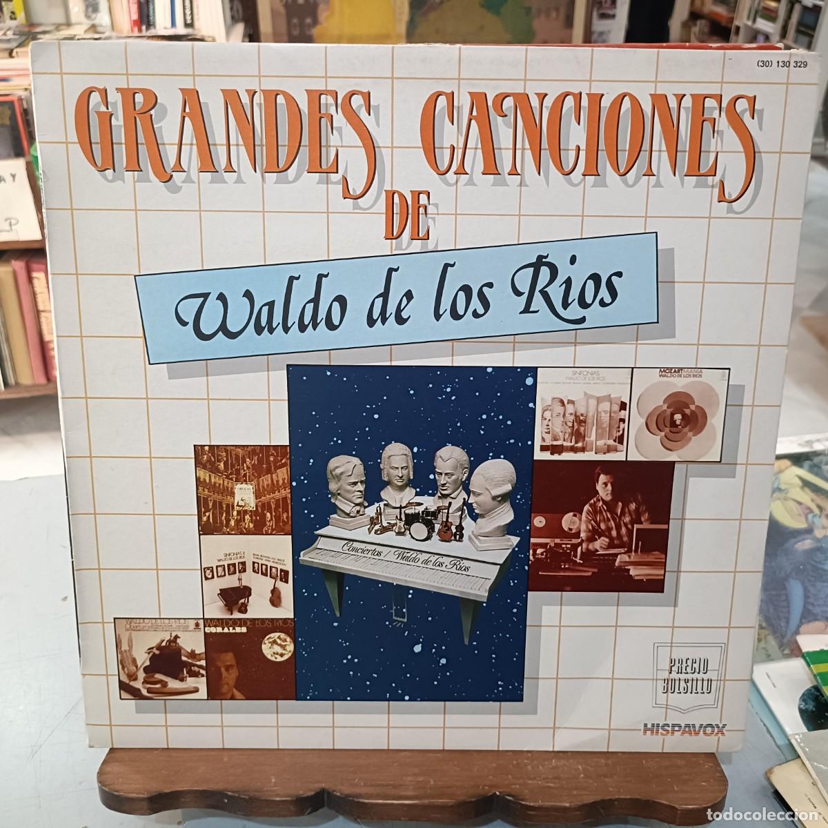 Discos de vinilo: Waldo de los R&iacute;os - Grandes Canciones de Waldo de los R&iacute;os - LP. sello Hispavox 1985