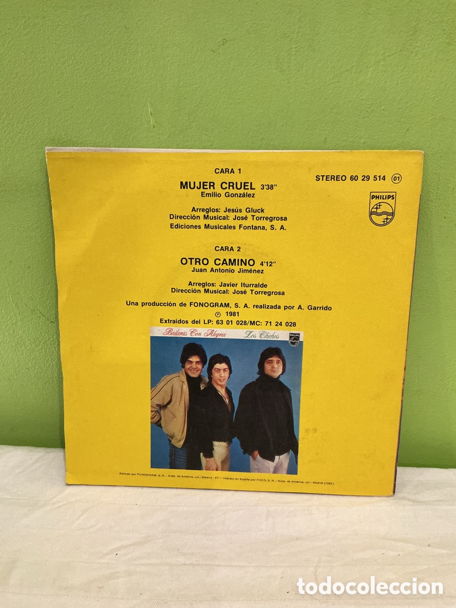 Discos de vinilo: Los Chichos &ndash; Mujer cruel &ndash; Single 1981 - Foto 6