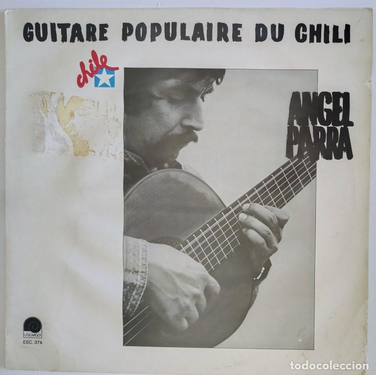 Discos de vinil: Angel Parra. Guitare Populaire du Chili. L'Escargot, France 1978 LP