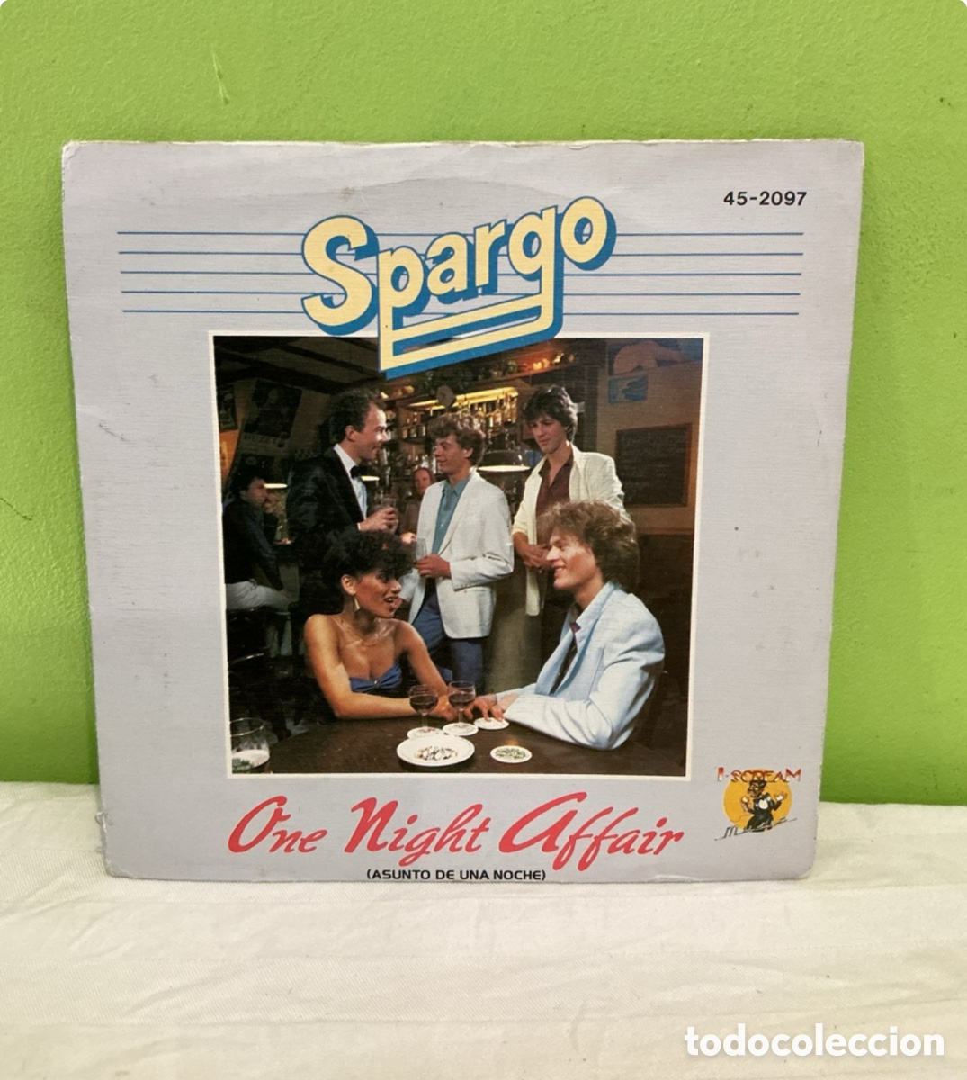 Discos de vinilo: Spargo &ndash; One Night Affair &ndash; Single, 1981 - Foto 1