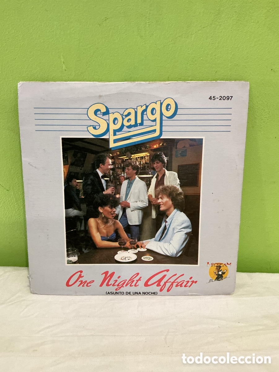 Discos de vinilo: Spargo &ndash; One Night Affair &ndash; Single, 1981 - Foto 2