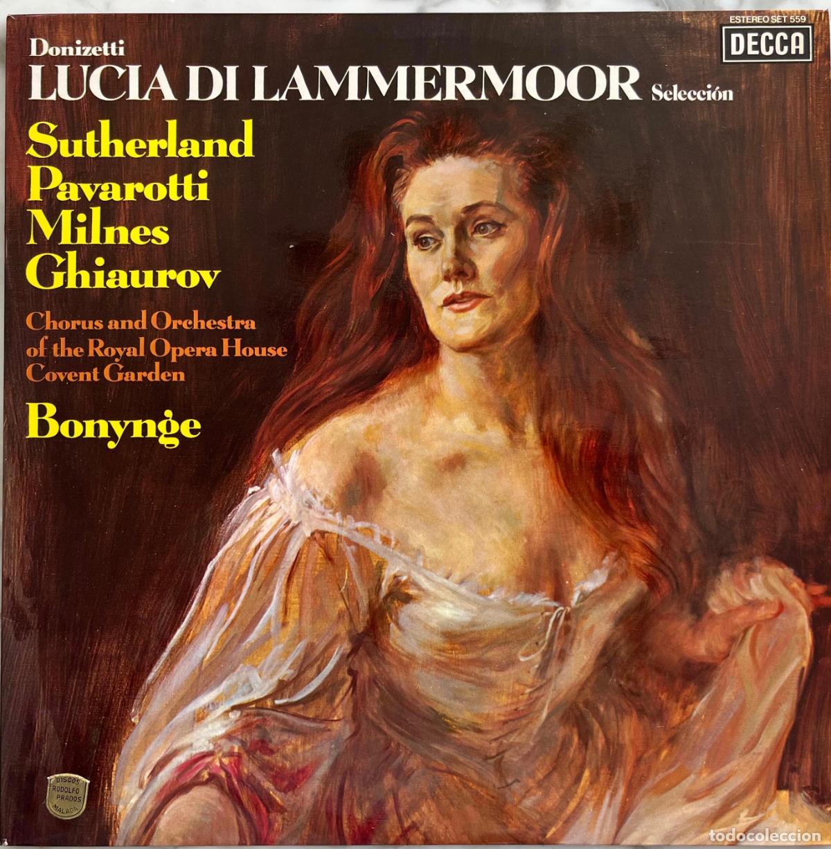 Discos de vinilo: LUCIA DI LAMMERMOOR. DONIZETTI. SUTHERLAND. PAVAROTTI. MILNES. BONYNGE. LP ESPA&Ntilde;A + LIBRETO. 1976