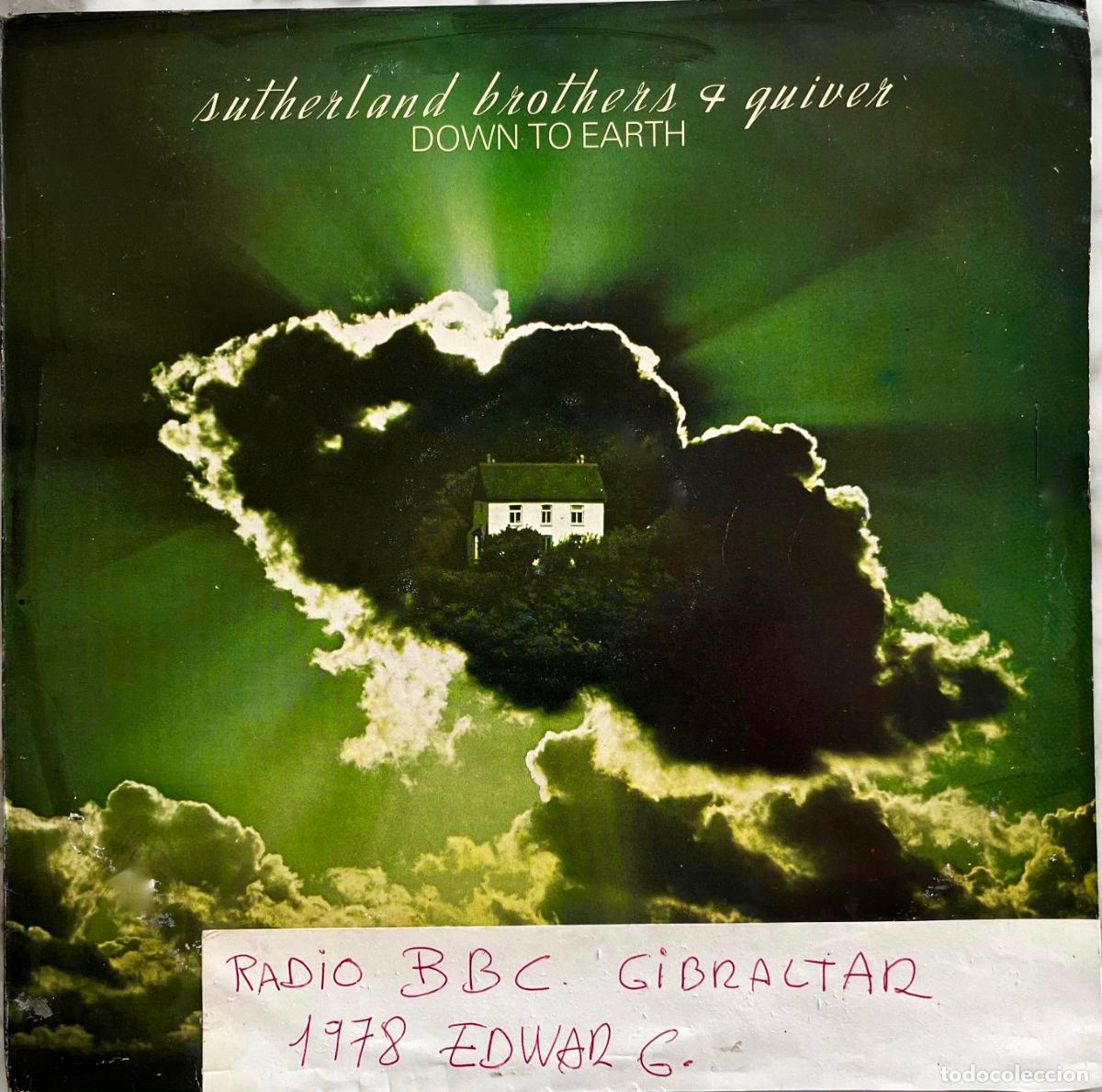 Discos de vinilo: SUTHERLAND BROTHERS & QUIVER. DOWN TO EARTH. LP ORIGINAL UK 1977 CON INSERTO LETRAS