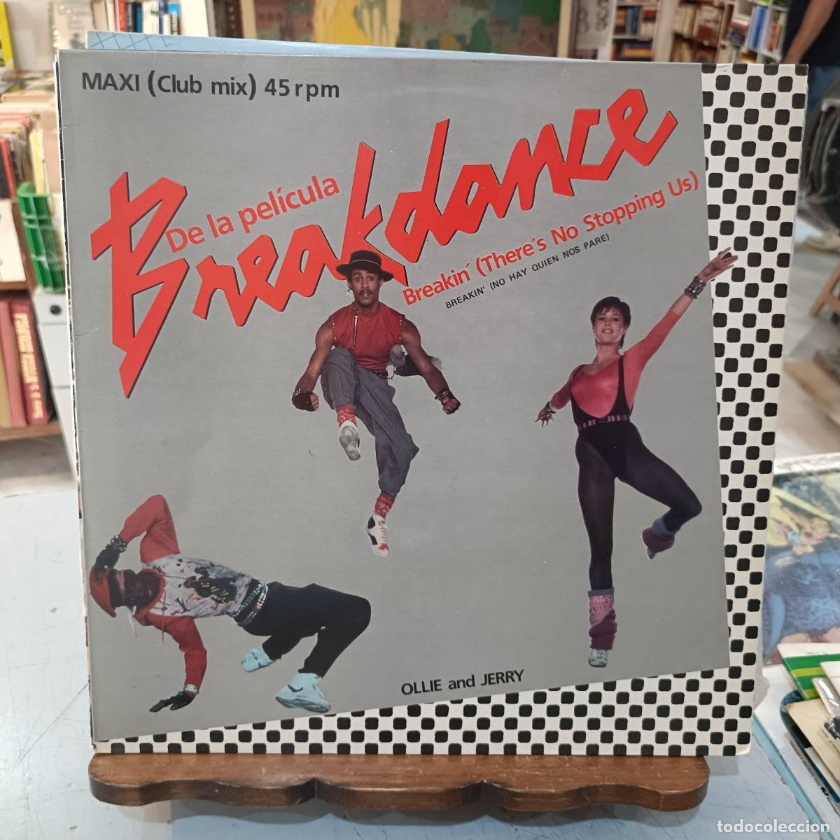 Discos de vinilo: Ollie And Jerry - Breakdance, de la Pel&iacute;cula - Breakin&acute;(There&acute;s No Stopping US) - Maxi Single 1984