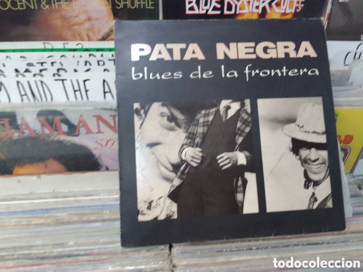 Discos de vinilo: Pata negra, blues de la frontera
