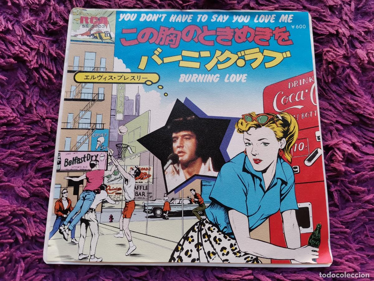 Discos de vinilo: Elvis Presley &ndash; You Don't Have To Say You Love Me Vinilo 7&rdquo; Single 1977 Japan SS-3303