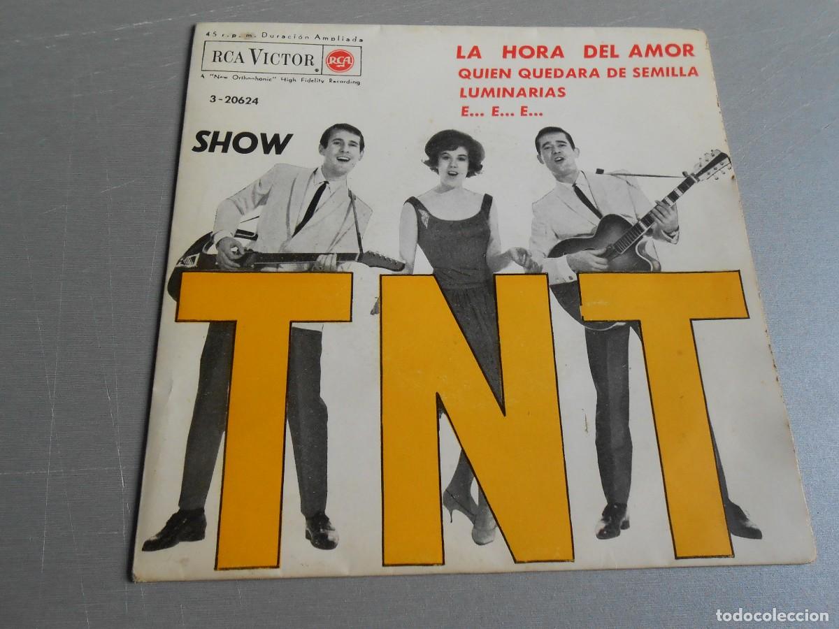 Discos de vinilo: T. N. T. LOS - SHOW -, EP, LA HORA DEL AMOR + 3, A&Ntilde;O 1963, RCA VICTOR 3-20.624