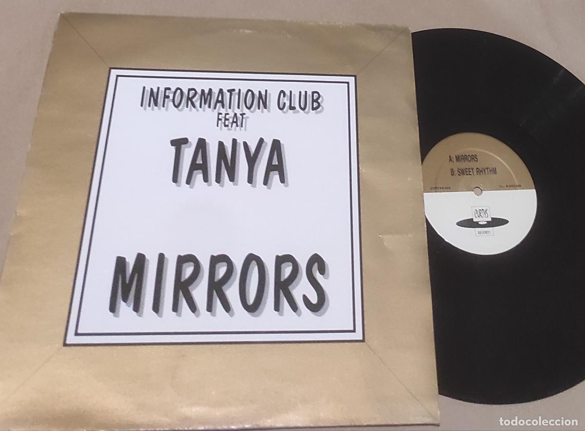 Discos de vinilo: INFORMATION CLUB FEAT TANYA - MIRRORS - MAXI-