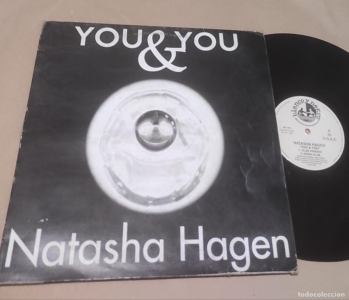 Discos de vinilo: NATASHA HAGEN - YOU & YOU - MAXI-ESPA&Ntilde;A-