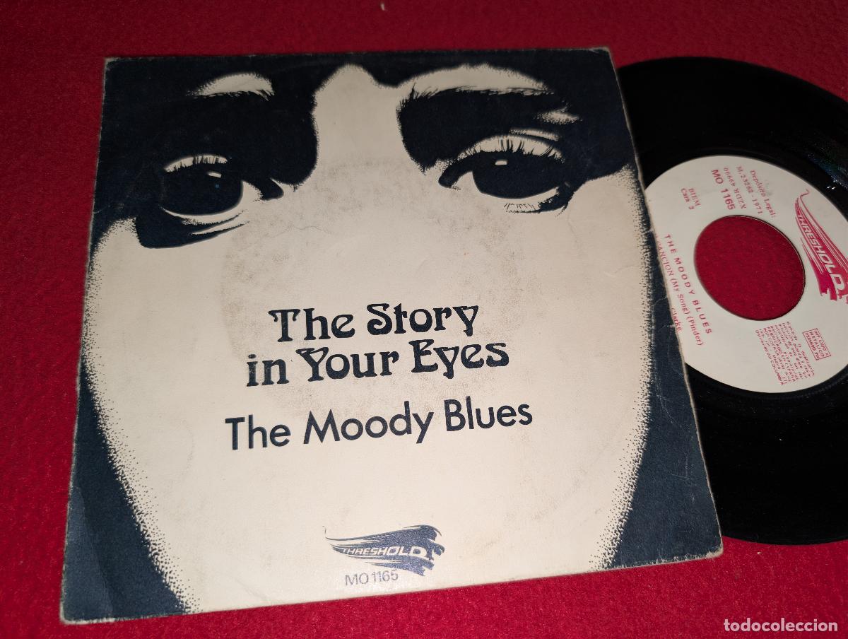 Discos de vinilo: THE MOODY BLUES The story in your eyes/My song 7'' SINGLE 1971 Treshold ESPA&Ntilde;A SPAIN