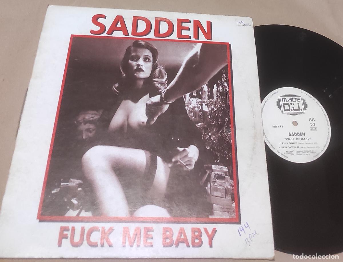 Discos de vinilo: SADDEN -FUCK ME BABY -SEXY COVER -MAXI 1995-